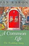 A Common Life (The Mitford Years, Book 6)