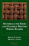 Materials for Rigid and Flexible Printed Wiring Boards (Electrical and Computer Engineering)