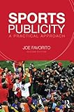 Sports Publicity: A Practical Approach