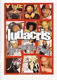 Ludacris - the Southern Smoke: Unauthorized [DVD]