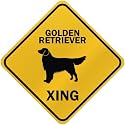 ONLY " GOLDEN RETRIEVER XING " CROSSING SIGN DOG