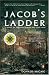 Jacob's Ladder: A Story of Virginia During the War
