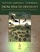 Books : From DNA to Diversity: Molecular Genetics and the Evolution of Animal Design