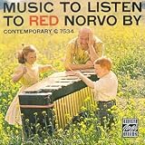 Music to Listen to Red Norvo By