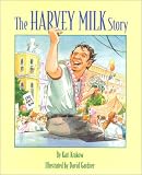 The Harvey Milk Story