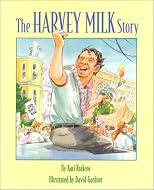 The Harvey Milk Story