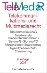 Telemediarecht: Telekommunikations- u...