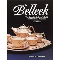 Belleek: The Complete Collector's Guide and Illustrated Reference
