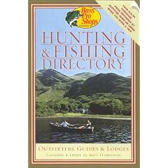 Bass Pro Shops Hunting and Fishing Directory: Outfitters, Guides, and Lodges: Marv Fremerman