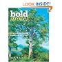 Bold Strokes: Dynamic Brushwork  In Oils And Acrylics