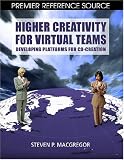 Review IGI Global  / Higher Creativity for Virtual Teams: Developing Platforms for Co-Creation (Premier Reference)