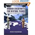 Higher Creativity for Virtual Teams: Developing Platforms for Co-Creation (Premier Reference) by Steven P. Macgregor and Steven P. Macgregor; Teresa Torres-Coronas