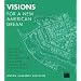 Visions For a New American Dream: Process, Principles, and an Ordinance to Plan and Design Small Communities