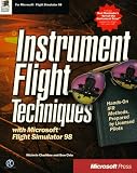 Instrument Flight Techniques With Microsoft Flight Simulator 98