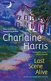 Last Scene Alive (Aurora Teagarden Mysteries, Book 7)