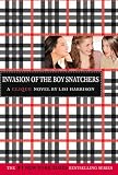 Clique, The: Invasion of the Boy Snatchers - Book #4 (Clique Series)