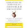 Created in Darkness by Troubled Americans: The Best of McSweeney's Humor Category