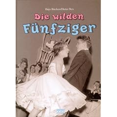 Die wilden F�nfziger