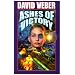 Ashes of Victory (Honor Harrington) (Honor Harrington)