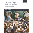 Epidemiology and Prevention: A Systems-Based Approach (Oxford Core Texts) by John W.G. Yarnell