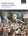 Books : Epidemiology and Prevention: A Systems-Based Approach (Oxford Core Texts)