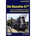 Die Baureihe 01.10: Lokomotivlegende zwischen Stromlinien�ra und Computerzeitalter