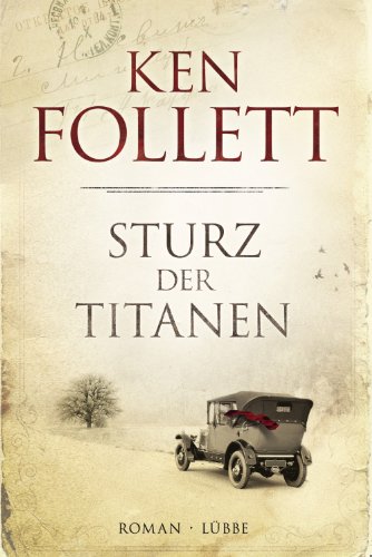 Sturz der Titanen: Die (German Edition)