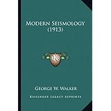 modern seismology 1913