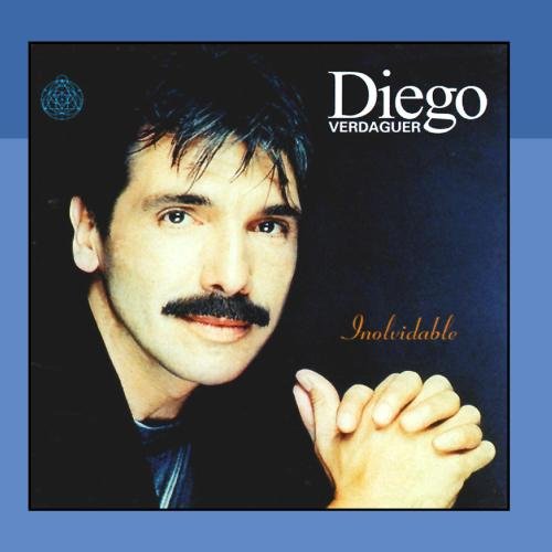 DIEGO VERDAGUER - Inolvidables - Zortam Music
