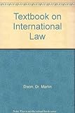 Textbook on international law