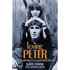 Loving Peter: My Life with Peter Cook and Dudley Moore