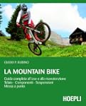 La Mountain Bike: Guida completa all'...