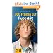300 Fragen zur Pubert�t (Gr. GU Kompass)
