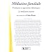 M�diation familiale : Pratiques et approches th�oriques
