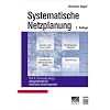 Systematische Netzplanung