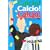 Calcio! Calcio! Calcio! �J���`���J���`���J���`���\�z���}���V�J�̃Z���GA�ϐ�L