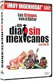 DVD : Un Dia sin Mexicanos
