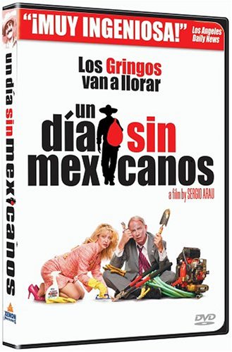 Un Dia sin Mexicanos