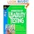 Handbook of Usability Testing: How to Plan, Design and Conduct Effective Tests (Wiley Technical Communications Library)