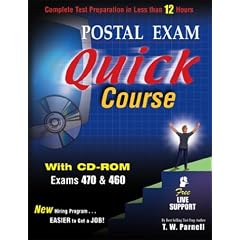 Postal Exam 460 Quick Course with CD-ROM: Complete Test Preparation in Less than 12 Hours