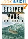 Striper Wars: An American Fish Story