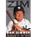 Zim: A Baseball Life