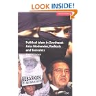 Click here to buy Political Islam in Southeast Asia -- Moderates, Radicals, and Terrorists (Adelphi Papers, 358) by  A Rabasa.