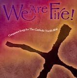 Review St Mary's Press,U.S.  / We are Fire!: Companion Songs for 