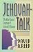 Jehovah-Talk: The Mind-Control Language of Jehovah's Witnesses