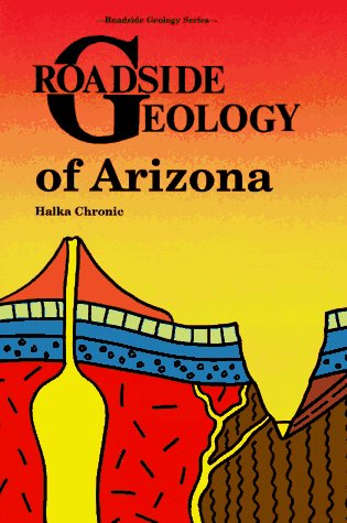 Roadside Geology of Arizona under Specific Locations in The Books Store
