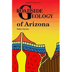 Roadside Geology of Arizona (Roadside Geology Series) (Roadside Geology Series)