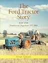 The Ford Tractor Story: Dearborn to Dagenham 1917-64 Pt. 1