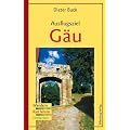 Ausflugsziel G�u: Wandern � Rad fahren � Entdecken