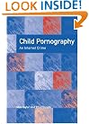 Child Pornography: An Internet Crime